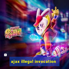 ajax illegal invocation