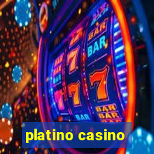 platino casino