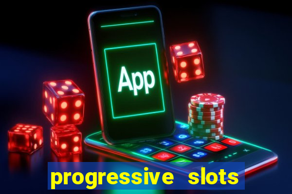 progressive slots in vegas