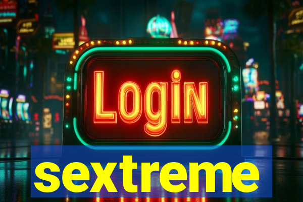 sextreme