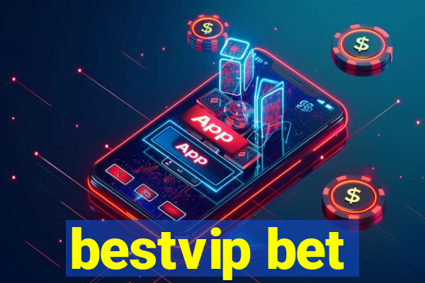 bestvip bet