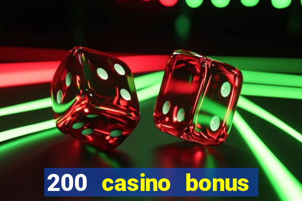 200 casino bonus mit 10 euro einzahlung