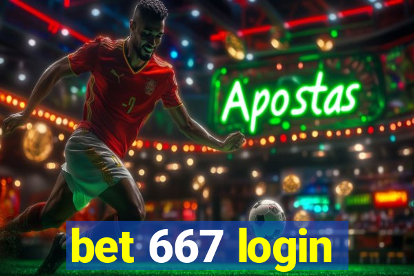 bet 667 login