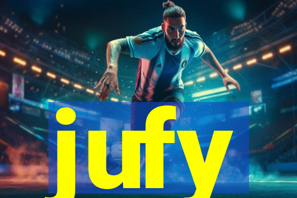 jufy