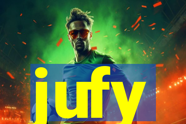 jufy