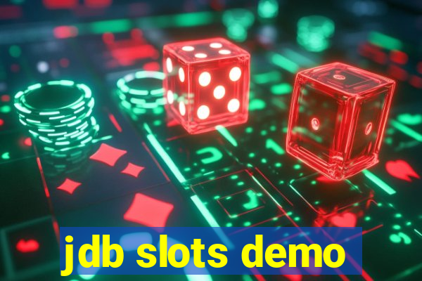 jdb slots demo