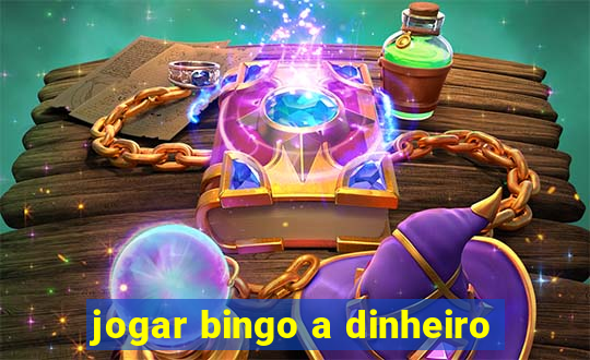 jogar bingo a dinheiro