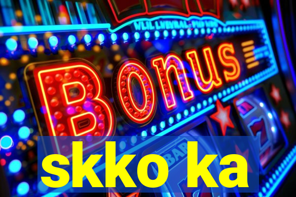 skko ka