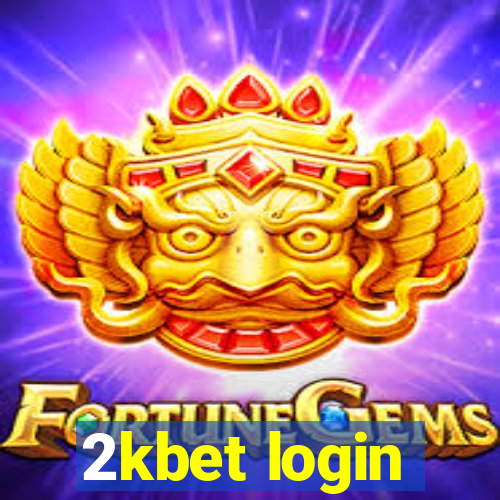 2kbet login