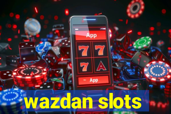 wazdan slots