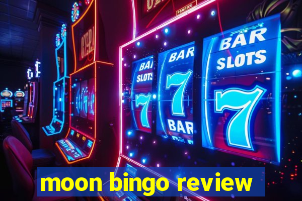 moon bingo review