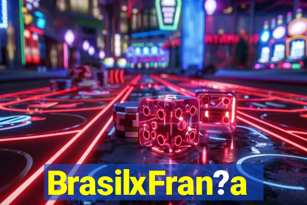 BrasilxFran?a