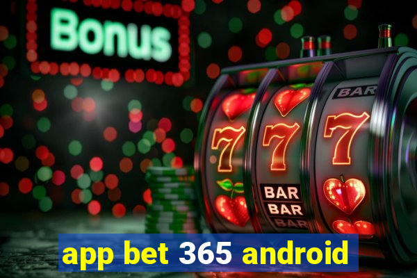 app bet 365 android