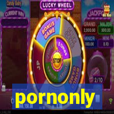 pornonly