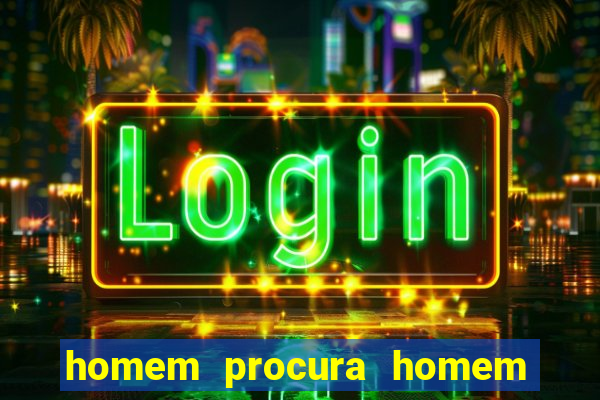 homem procura homem em sp