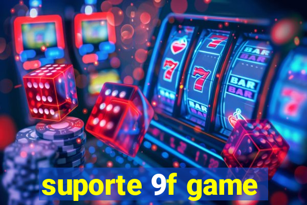 suporte 9f game