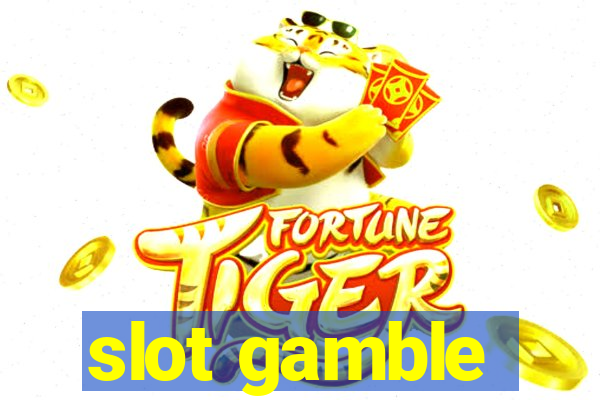 slot gamble