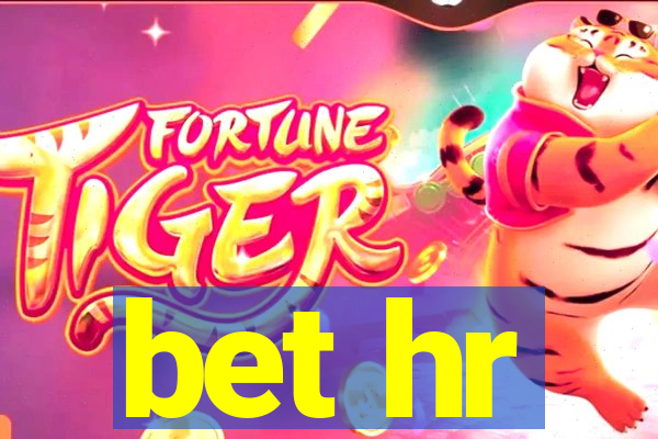 bet hr