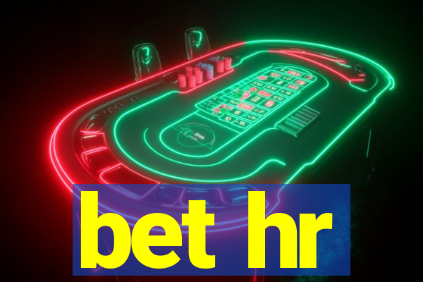 bet hr