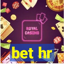 bet hr