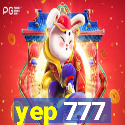 yep 777