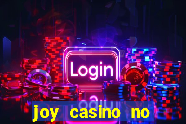 joy casino no deposit bonus