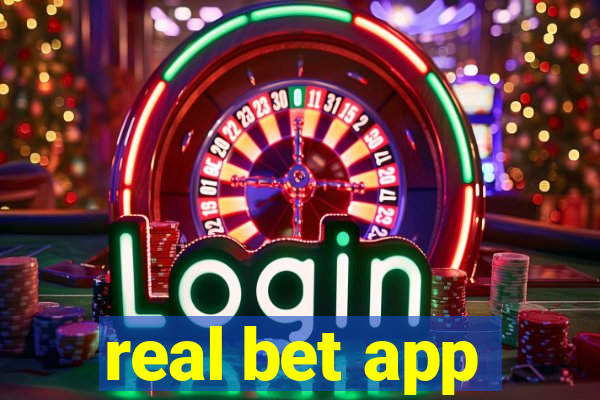 real bet app