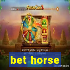 bet horse