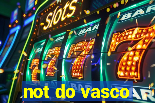 not do vasco