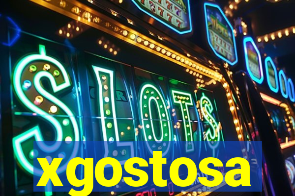 xgostosa