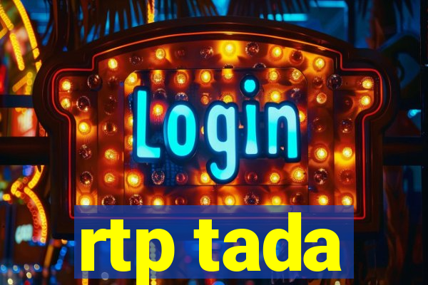 rtp tada