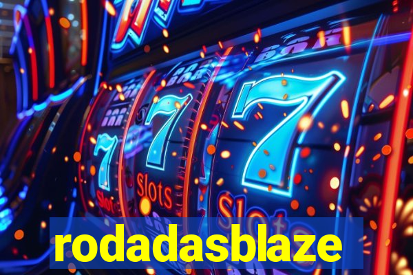 rodadasblaze