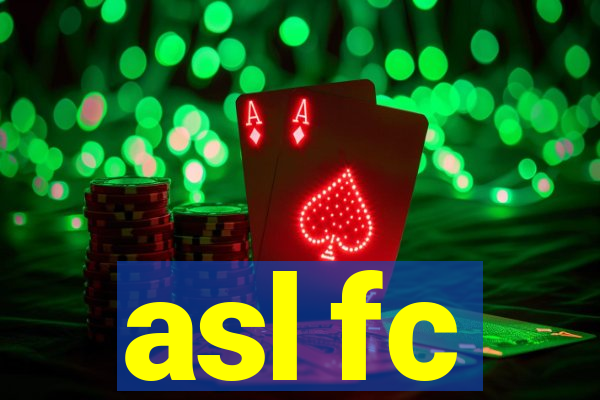 asl fc