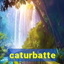 caturbatte