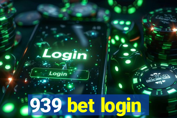 939 bet login