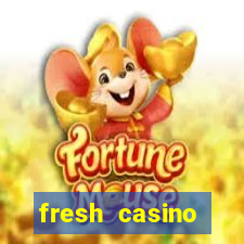 fresh casino rodadas grátis