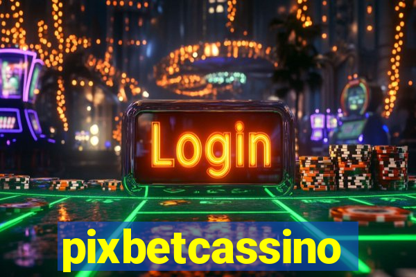 pixbetcassino