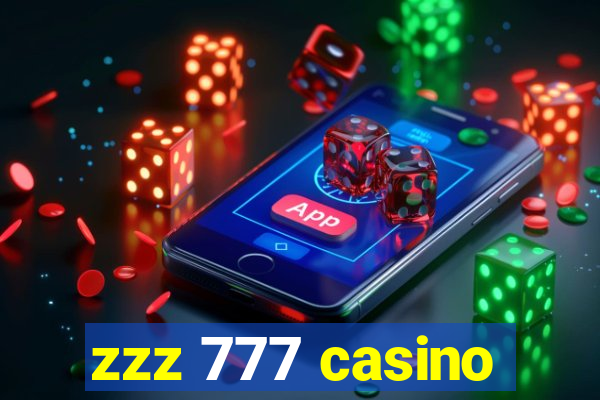 zzz 777 casino