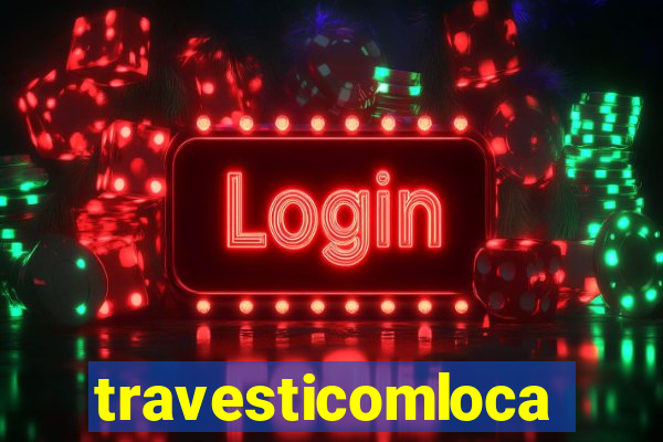 travesticomlocal.com