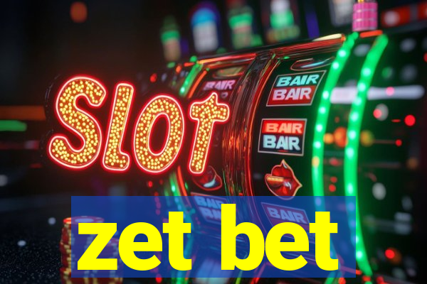 zet bet