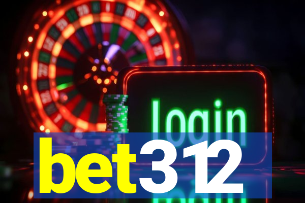 bet312