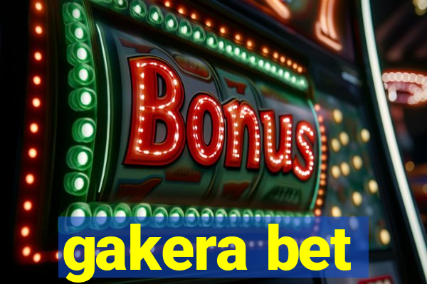 gakera bet