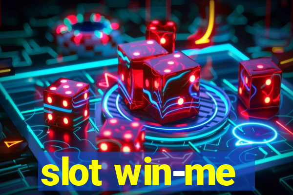 slot win-me