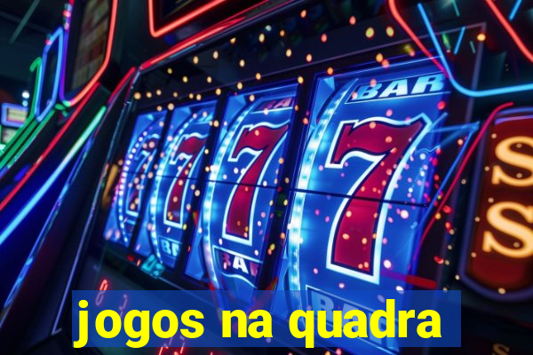 jogos na quadra