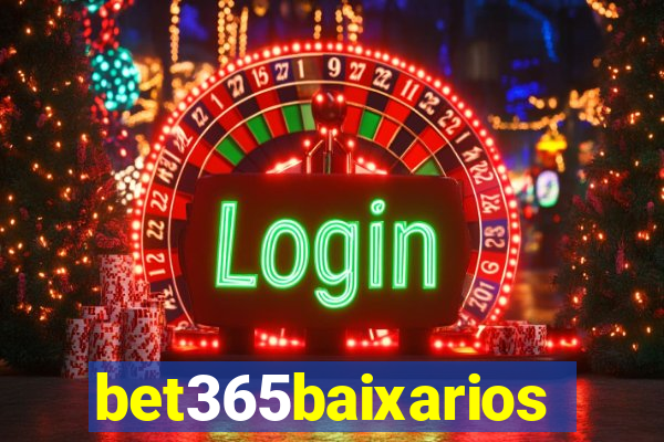 bet365baixarios