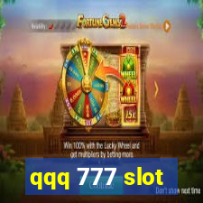 qqq 777 slot