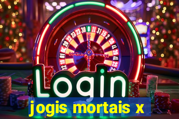 jogis mortais x