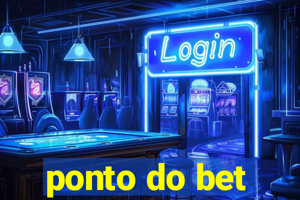 ponto do bet