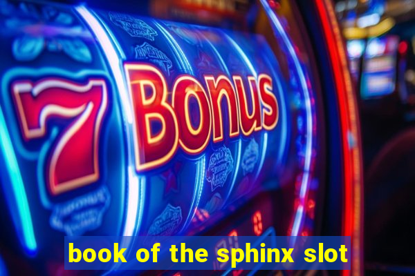 book of the sphinx slot