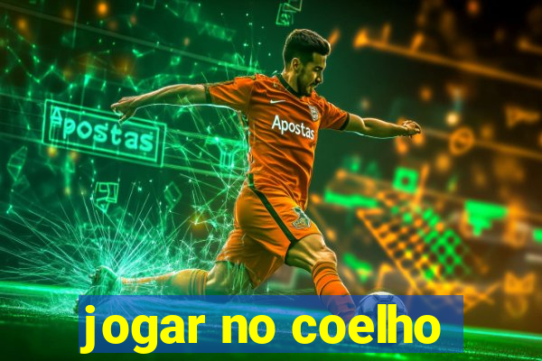 jogar no coelho